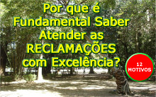 Por que é Fundamental Atender uma Reclamação com Excelência?